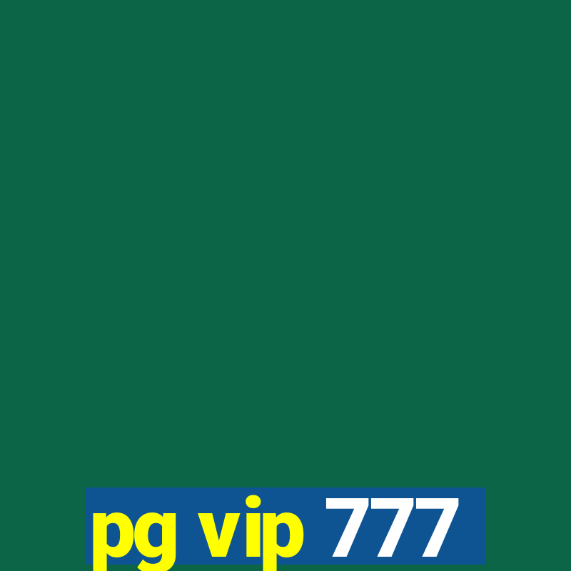 pg vip 777